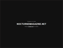 Tablet Screenshot of nocturnemagazine.net